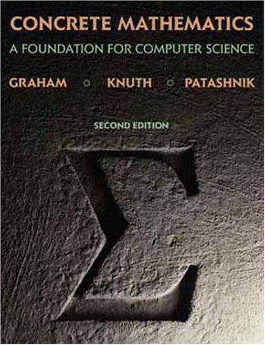 Cover of Concrete Mathematics by Ronald Graham, Donald Knuth, Oren Patashnik