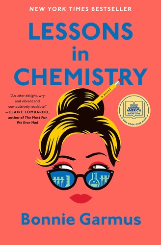 Cover of Lessons in Chemistry by Bonnie Garmus