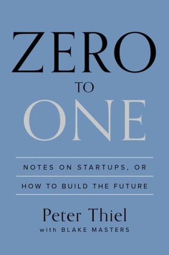 Cover of Zero to One by Peter Thiel